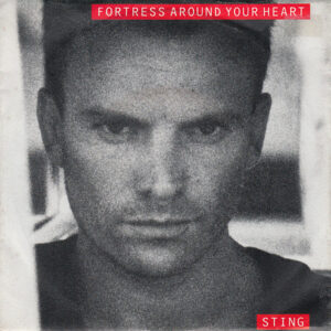 Sting - Fortress Around Your Heart