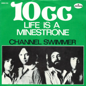 10cc - Life Is A Minestrone
