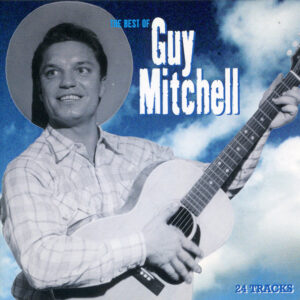 Guy Mitchell - The Best Of Guy Mitchell