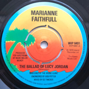 Marianne Faithfull - The Ballad Of Lucy Jordan