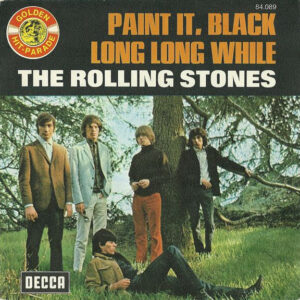 The Rolling Stones - Paint It, Black / Long Long While