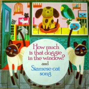 Mike Sammes Singers - (How Much Is) That Doggie In The Window