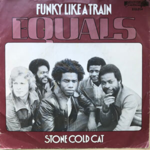 The Equals - Funky Like A Train