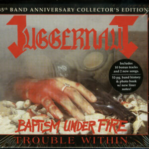 Juggernaut (4) - Baptism Under Fire / Trouble Within
