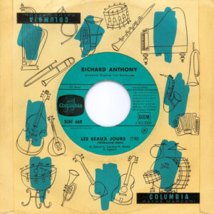 Richard Anthony (2) - Les Beaux Jours / Son Meilleur Copain