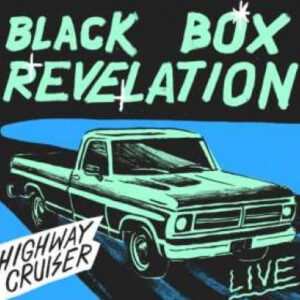 The Black Box Revelation - Highway Cruiser
