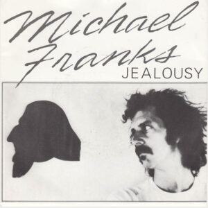 Michael Franks - Jealousy