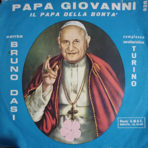 Bruno Dasi - Papa Giovanni (Il Papa Della Bontà)