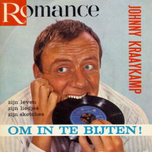 Johnny Kraaykamp - Om In Te Bijten!