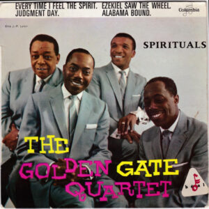 The Golden Gate Quartet - Negro Spirituals