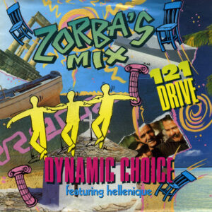 Dynamic Choice - Zorba's Mix