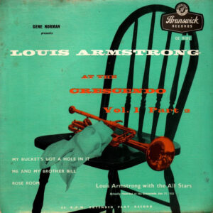Louis Armstrong And His All-Stars - Greg Norman Presents Louis Armstrong At The Crescendo Volume 1 Part 2