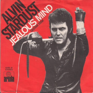 Alvin Stardust - Jealous Mind