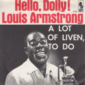 Louis Armstrong - Hello, Dolly!