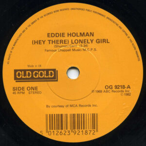 Eddie Holman - (Hey There) Lonely Girl / Float On