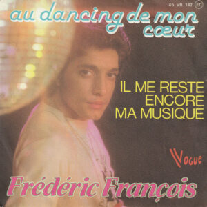 Frédéric François - Au Dancing De Mon Cœur