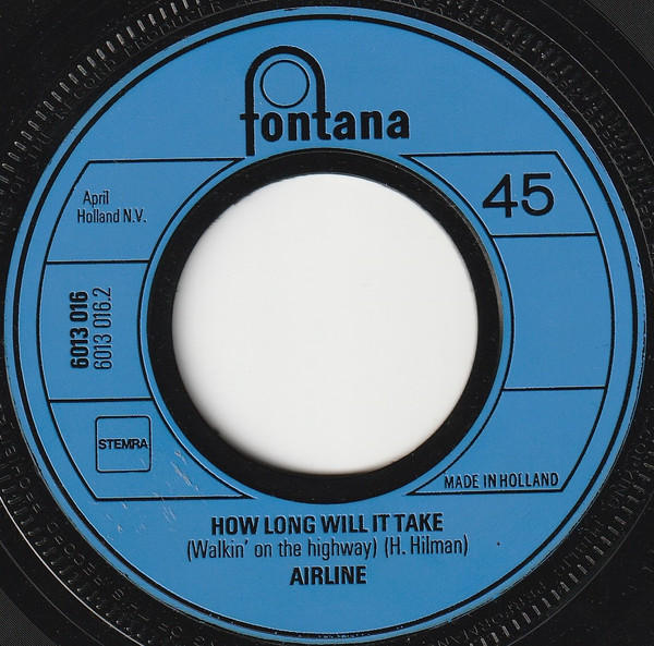Airline - He Was Very Kind To Me / How Long Will It Take 4 Airline - He Was Very Kind To Me / How Long Will It Take