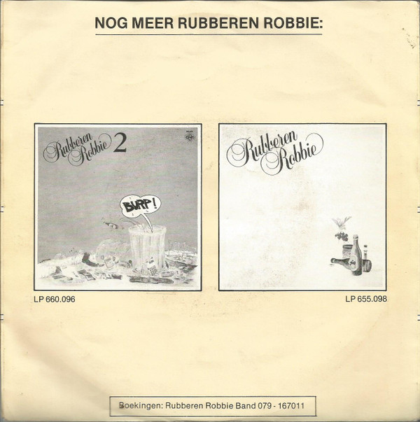 Rubberen Robbie - De Nederlandse Sterre Die Strale Overal! 2 Rubberen Robbie - De Nederlandse Sterre Die Strale Overal!