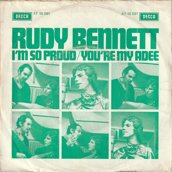 Rudy Bennett - I'm So Proud / You're My Adee 2 Rudy Bennett - I'm So Proud / You're My Adee