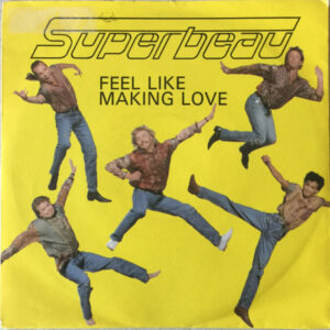 Superbeau - Feel Like Making Love