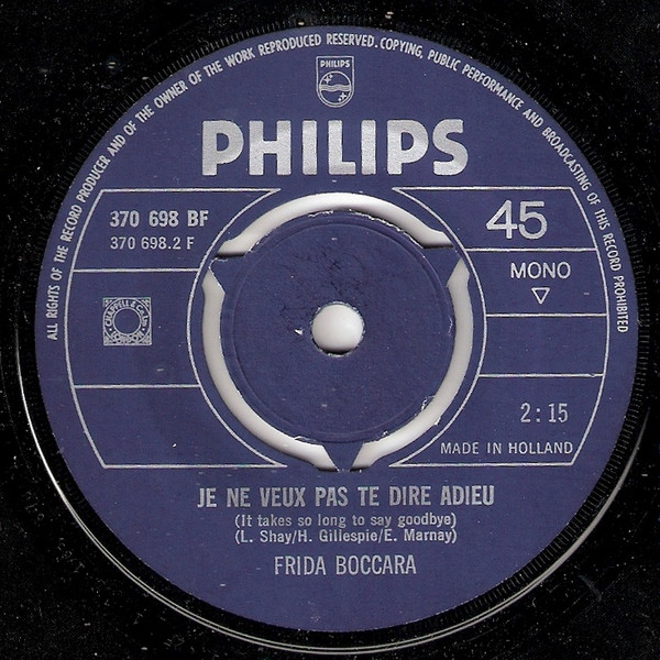 Frida Boccara - Cent Mille Chansons / Je Ne Veux Pas Te Dire Adieu 4 Frida Boccara - Cent Mille Chansons / Je Ne Veux Pas Te Dire Adieu