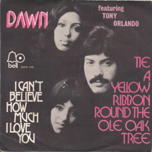 Dawn (5) - Tie A Yellow Ribbon Round The Ole Oak Tree