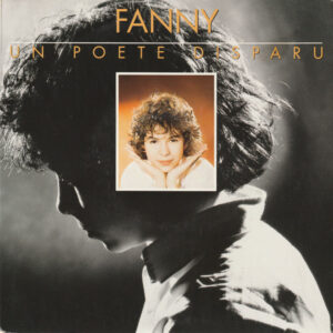 Fanny Biascamano - Un Poète Disparu