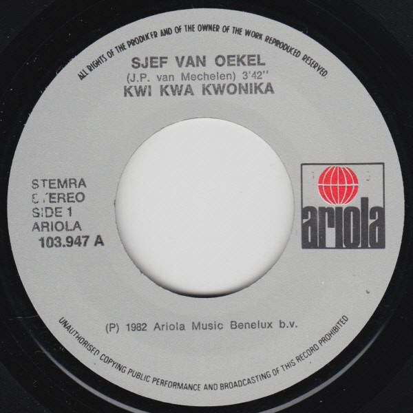 Sjef Van Oekel - Kwi, Kwa, Kwonika 3 Sjef Van Oekel - Kwi, Kwa, Kwonika