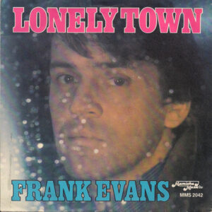 Frank Evans - Lonely Town