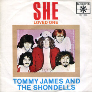 Tommy James & The Shondells - She
