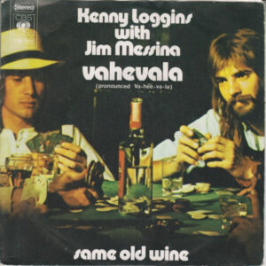 Loggins And Messina - Vahevala (Pronounced Va-Hee-Va-La)