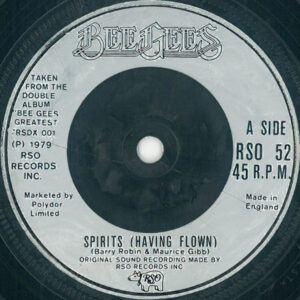 Bee Gees - Spirits (Having Flown)