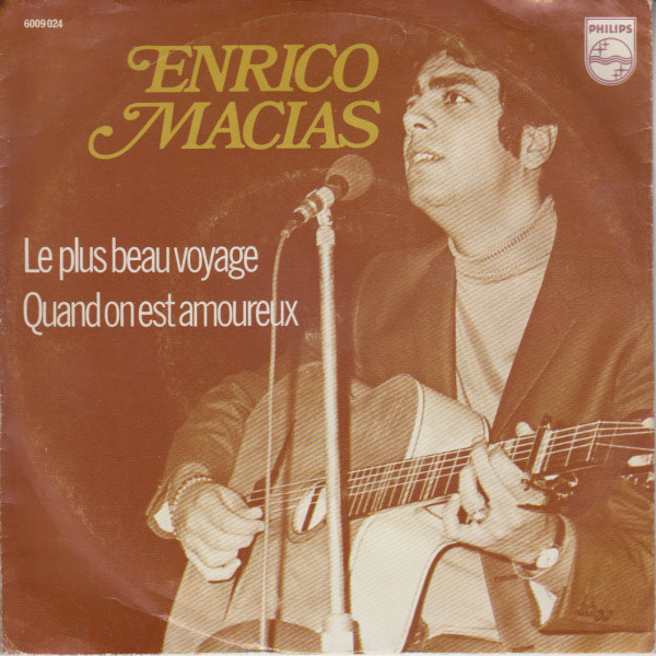 Enrico Macias - Le Plus Beau Voyage 1 Enrico Macias - Le Plus Beau Voyage