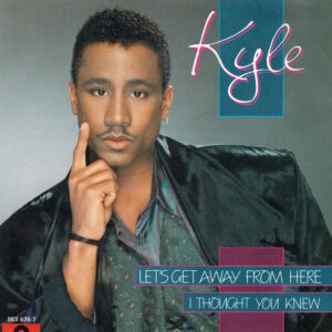 Kyle Boynton - Let's Get Away From Here / I Thought You Knew