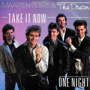 Maarten Peters & The Dream - Take It Now