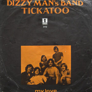 Dizzy Man's Band - Tickatoo