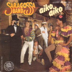 Saragossa Band - Aiko Aiko