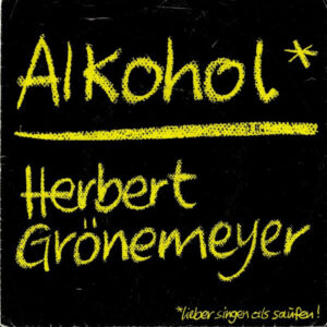 Herbert Grönemeyer - Alkohol