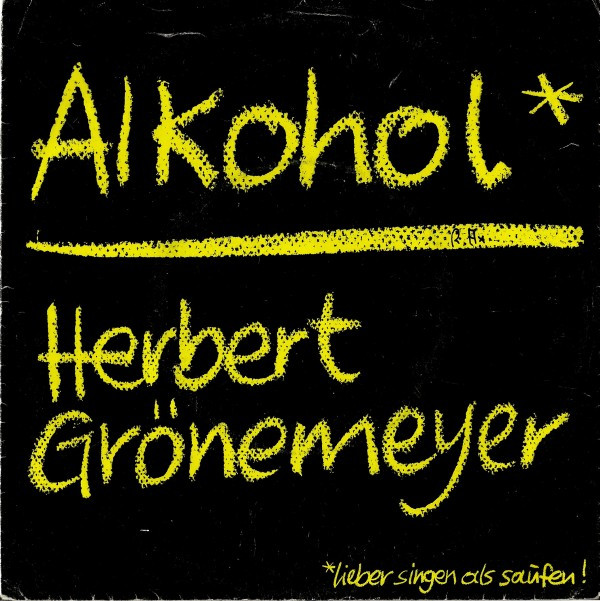 Herbert Grönemeyer - Alkohol 1 Herbert Grönemeyer - Alkohol