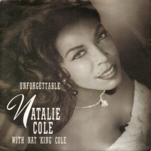 Natalie Cole - Unforgettable