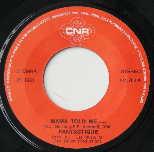 Fantastique - Mama Told Me ........ 3 Fantastique - Mama Told Me ........