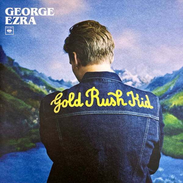 George Ezra - Gold Rush Kid 1 George Ezra - Gold Rush Kid
