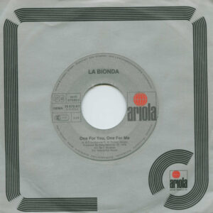 La Bionda - One For You, One For Me