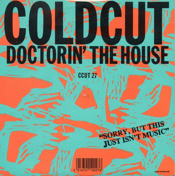 Coldcut - Doctorin' The House 2 Coldcut - Doctorin' The House