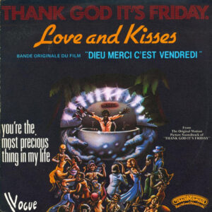 Love & Kisses - Thank God It's Friday