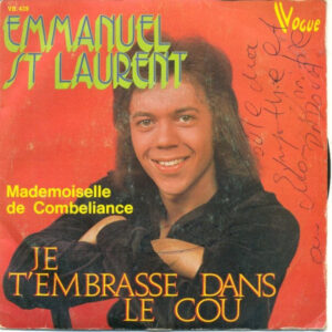 Emmanuel St. Laurent - Je T’embrasse Dans Le Cou / Mademoiselle De Combeliance