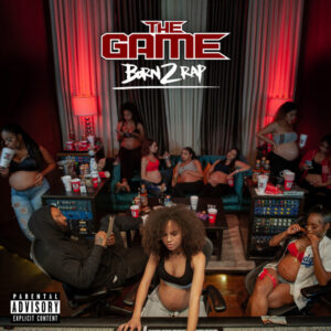 The Game (2) - Born 2 Rap