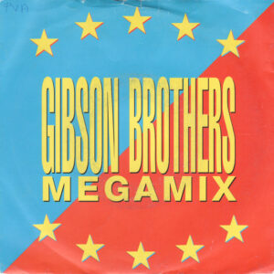 Gibson Brothers - Megamix