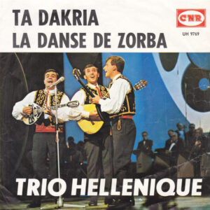 Trio Hellenique - Ta Dakria / La Danse De Zorba