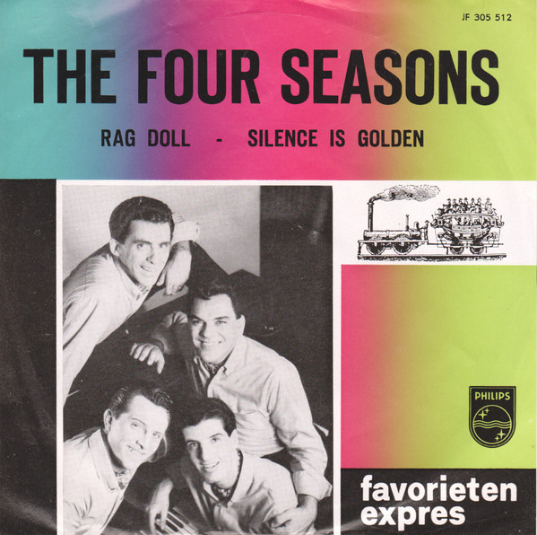 The Four Seasons - Rag Doll / Silence Is Golden 1 The Four Seasons - Rag Doll / Silence Is Golden